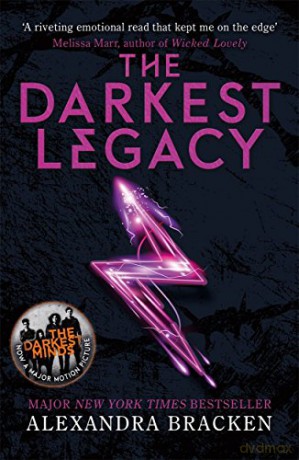 The Darkest Legacy: Book 4 (A Darkest Minds Novel) - Alexandra Bracken [KSIĄŻKA]