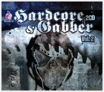 W.o. Hardcore And Gabber Vol. [2CD]