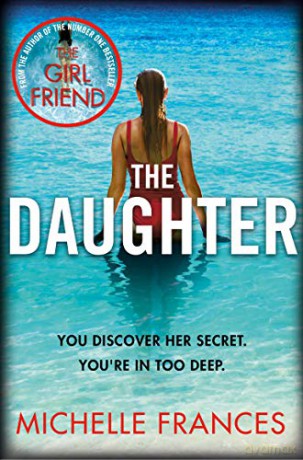 The Daughter - Michelle Frances [KSIĄŻKA]