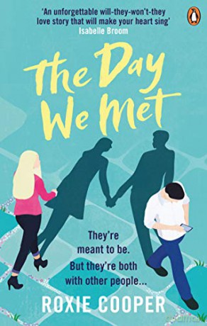 The Day We Met: The emotional page-turning epic love story of 2020 - Roxie Cooper [KSIĄŻKA]