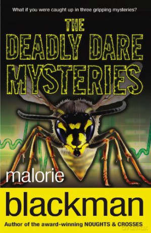 The Deadly Dare Mysteries - Malorie Blackman [KSIĄŻKA]
