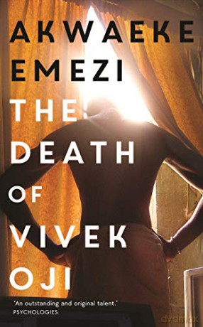 The Death of Vivek Oji: Akwaeke Emezi - Akwaeke Emezi [KSIĄŻKA]
