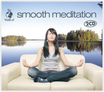 W.o. Smooth Meditation [2CD]