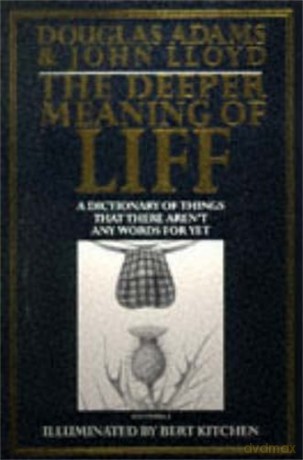 The Deeper Meaning of Liff - Douglas Adams [KSIĄŻKA]