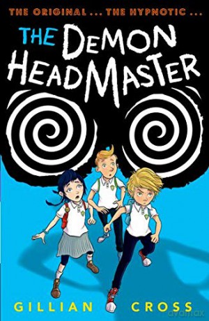 The Demon Headmaster - Gillian Cross [KSIĄŻKA]