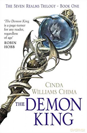 The Demon King: Book 1 (The Seven Realms Series) - Cinda Williams Chima [KSIĄŻKA]