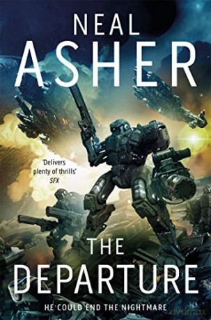The Departure (Owner series) - Neal Asher [KSIĄŻKA]