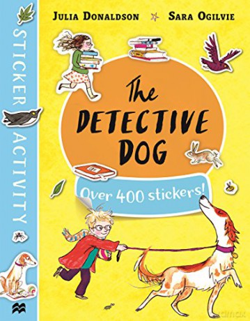 The Detective Dog Sticker Book - Julia Donaldson [KSIĄŻKA]