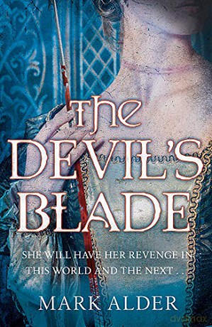 The Devil's Blade - Mark Alder [KSIĄŻKA]