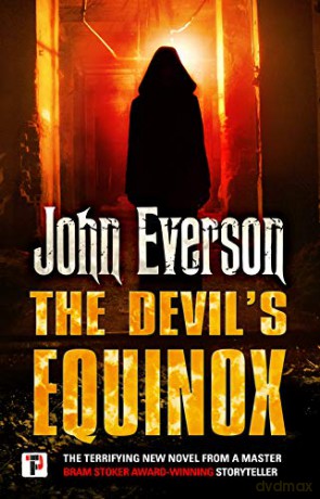The Devil's Equinox (Fiction Without Frontiers) - John Everson [KSIĄŻKA]