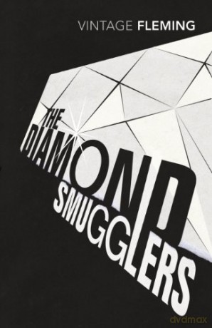 The Diamond Smugglers (Vintage Classics) - Ian Fleming [KSIĄŻKA]