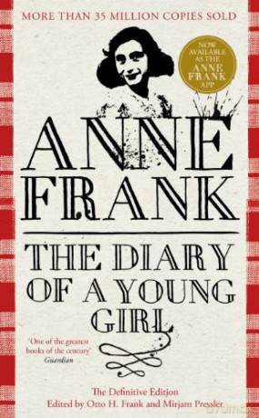The Diary of a Young Girl: The Definitive Edition of the World's Most Famous Diary - Anne Frank [KSIĄŻKA]