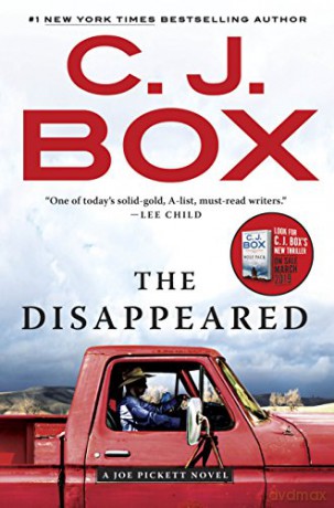 The Disappeared: 18 (Joe Pickett Novel) - C. J. Box [KSIĄŻKA]