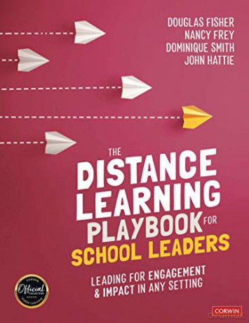 The Distance Learning Playbook for School Leaders: Leading for Engagement and Impact in Any Setting - Douglas Fisher [KSIĄŻKA]