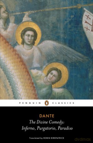 The Divine Comedy: Inferno, Purgatorio, Paradiso (Penguin Classics) - Dante Alighieri [KSIĄŻKA]