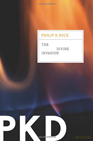 The Divine Invasion, 2 (Valis Trilogy) - Dick Philip K. Dick [KSIĄŻKA]