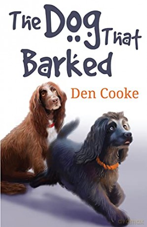 The Dog That Barked - Den Cooke [KSIĄŻKA]