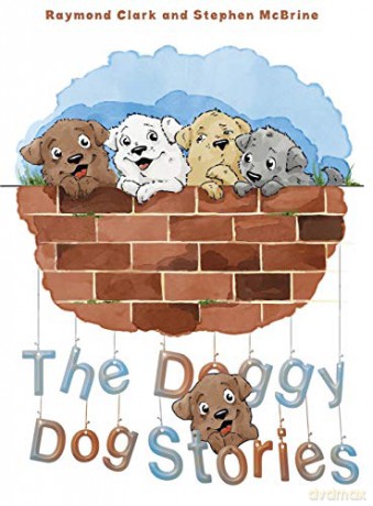 The Doggy Dog Stories - Raymond Clark, Stephen McBrine [KSIĄŻKA]