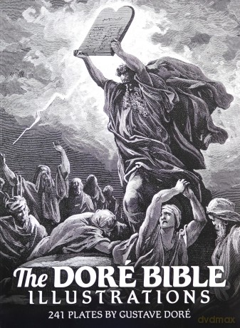 The Dore Bible Illustrations (Dover Fine Art, History of Art) - Gustave Dore [KSIĄŻKA]