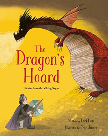 The Dragon's Hoard: Stories from the Viking Sagas: 1 - Lari Don [KSIĄŻKA]