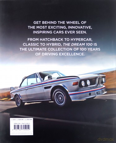 The Dream 100 from evo and Octane: 100 years. 100 cars. The greatest of all time. - evo Magazine [KSIĄŻKA]