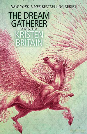 The Dream Gatherer: A Green Rider Novella - Kristen Britain [KSIĄŻKA]