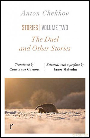 The Duel and Other Stories (riverrun editions): an exquisite collection from one of Russia's greateat writers - Anton Chekhov [KSIĄŻKA]