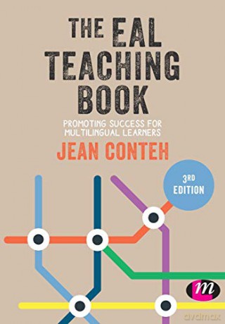 The EAL Teaching Book: Promoting Success for Multilingual Learners (Primary Teaching Now) - Jean Conteh [KSIĄŻKA]