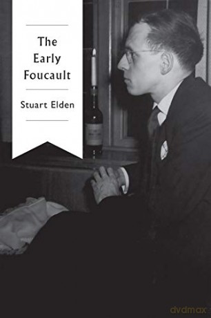 The Early Foucault - Stuart Elden [KSIĄŻKA]