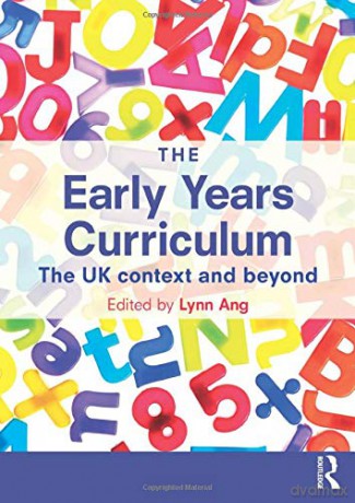 The Early Years Curriculum: The UK context and beyond - Lynn Ang [KSIĄŻKA]