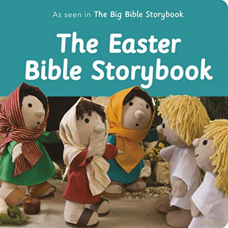 The Easter Bible Storybook: As Seen In The Big Bible Storybook [KSIĄŻKA]