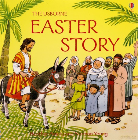 The Easter Story (Usborne Bible Tales) - Heather Amery [KSIĄŻKA]