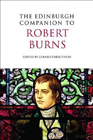 The Edinburgh Companion to Robert Burns (Edinburgh Companions to Scottish Literature) - Gerard Carruthers [KSIĄŻKA]