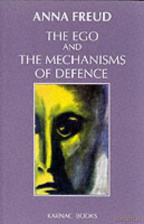 The Ego and the Mechanisms of Defence - Anna Freud [KSIĄŻKA]