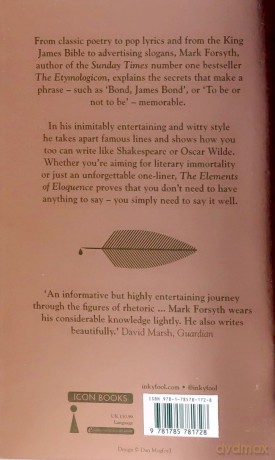 The Elements of Eloquence: How to Turn the Perfect English Phrase - Mark Forsyth [KSIĄŻKA]