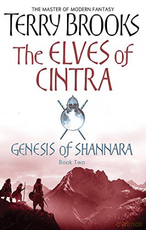 The Elves Of Cintra: Genesis of Shannara, book 2 - Terry Brooks [KSIĄŻKA]