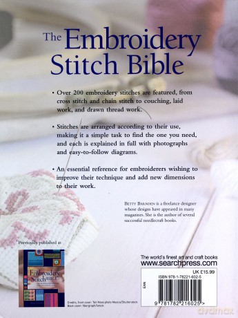 The Embroidery Stitch Bible: Over 200 stitches photographed with easy-to-follow charts - Betty Barnden [KSIĄŻKA]