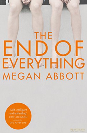 The End of Everything - Megan Abbott [KSIĄŻKA]
