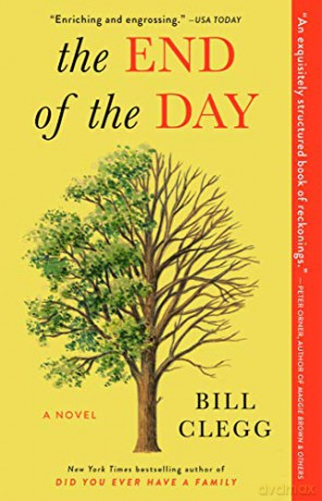 The End of the Day - Bill Clegg [KSIĄŻKA]