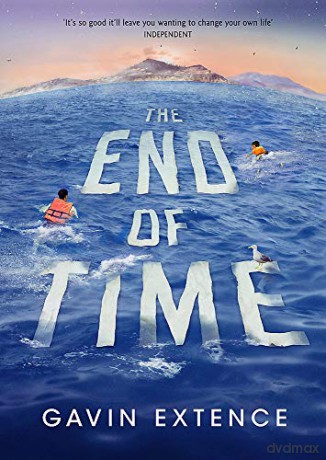 The End of Time: The most captivating book you'll read this summer - Gavin Extence [KSIĄŻKA]