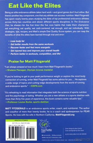 The Endurance Diet: Discover the 5 Core Habits of the World's Greatest Athletes to Look, Feel, and Perform Better - Matt Fitzgerald [KSIĄŻKA]