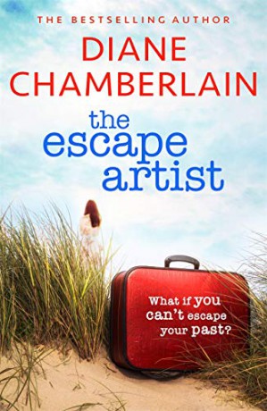 The Escape Artist: An utterly gripping suspense novel from the bestselling author - Diane Chamberlain [KSIĄŻKA]