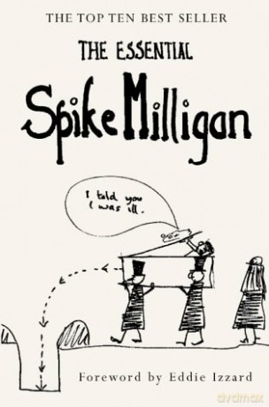 The Essential Spike Milligan - Spike Milligan [KSIĄŻKA]