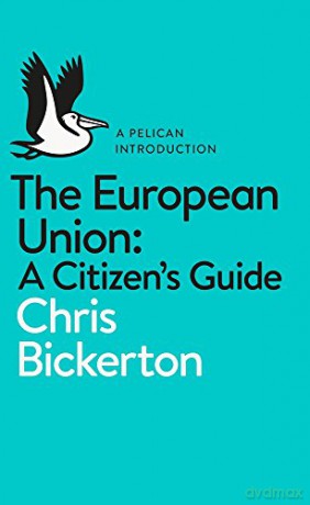 The European Union: A Citizen's Guide [KSIĄŻKA]