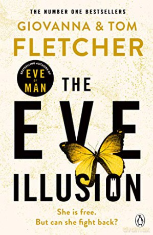 The Eve Illusion (Eve of Man Trilogy) - Giovanna Fletcher [KSIĄŻKA]
