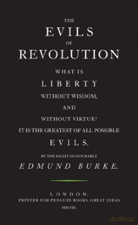 The Evils of Revolution (Penguin Great Ideas) - Edmund Burke [KSIĄŻKA]