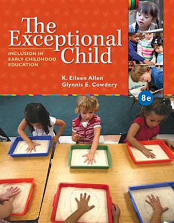 The Exceptional Child: Inclusion in Early Childhood Education (Mindtap Course List) - Eileen Allen [KSIĄŻKA]