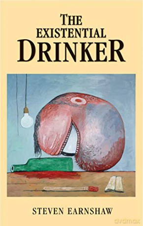 The Existential drinker - Steven Earnshaw [KSIĄŻKA]