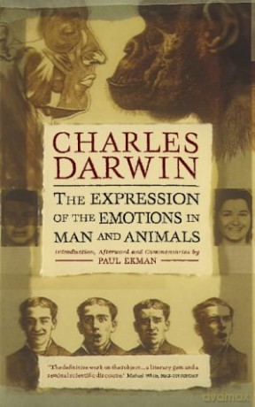 The Expression of the Emotions in Man and Animals - Charles Darwin [KSIĄŻKA]