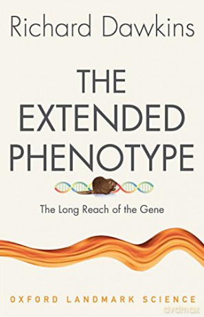 The Extended Phenotype: The Long Reach of the Gene (Oxford Landmark Science) - Richard Dawkins [KSIĄŻKA]